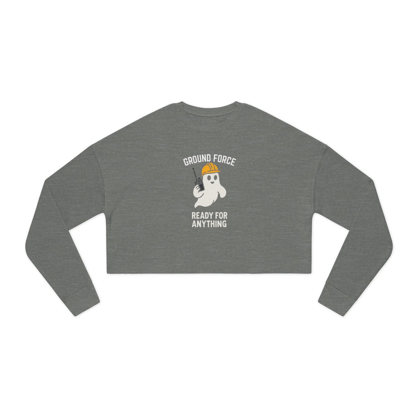 Ready for Anything Women's Cropped Sweatshirt