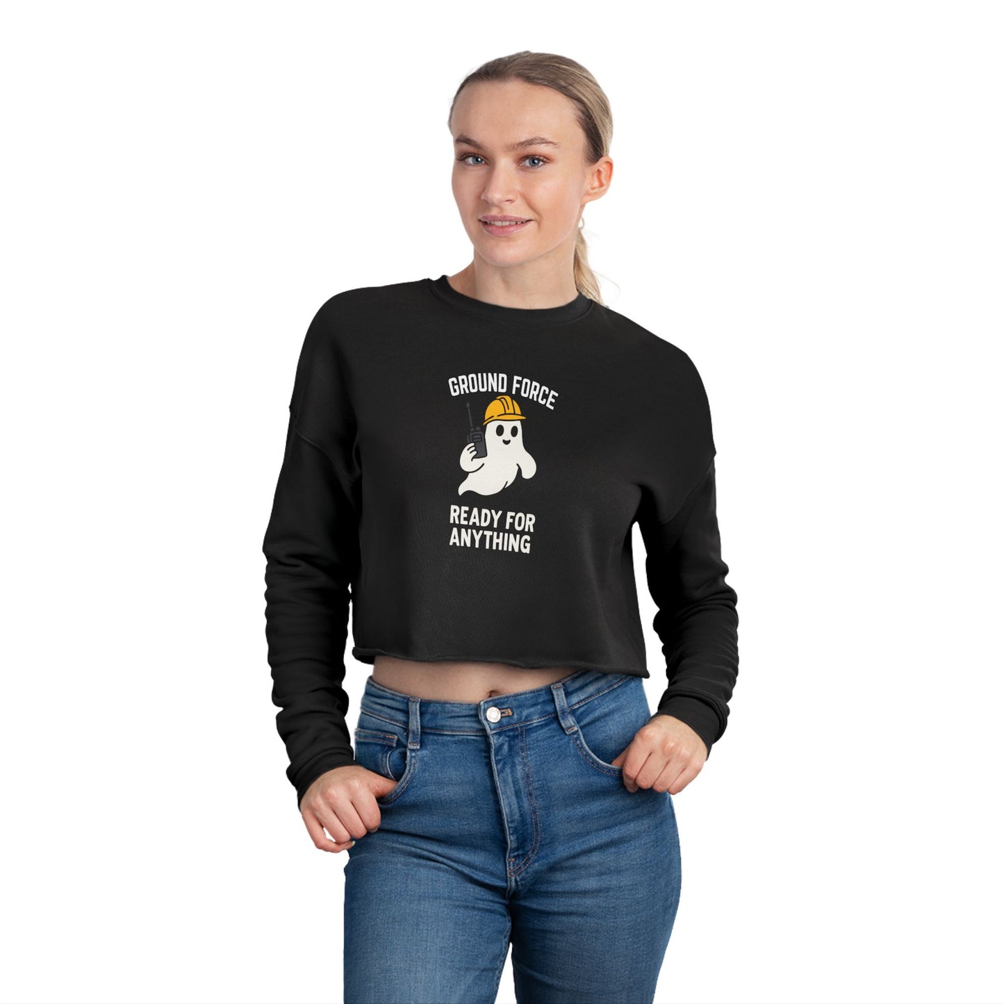 Ready for Anything Women's Cropped Sweatshirt